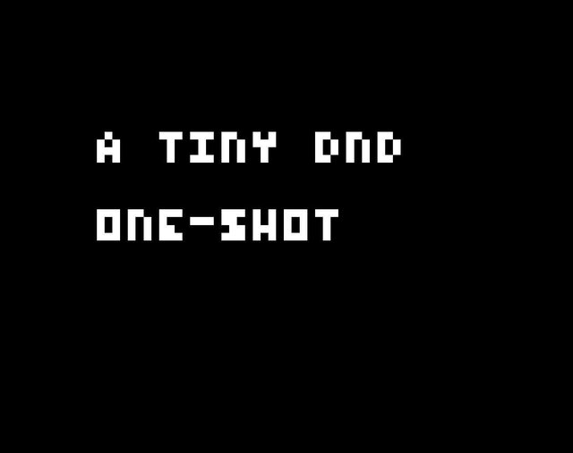 a tiny d&d one-shot