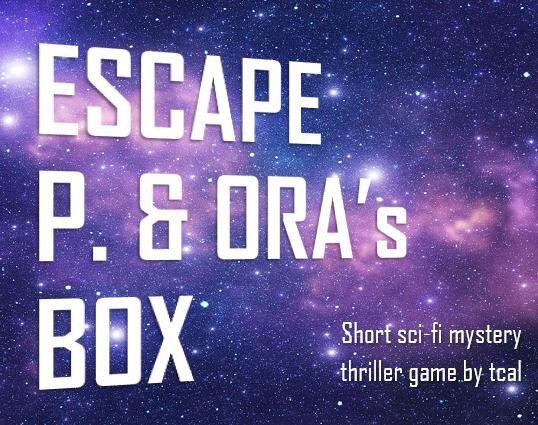 Escape P. & Ora's Box