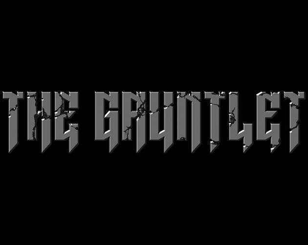 The Gauntlet (blacksluggames)