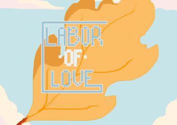 Labor of Love (Tyler Hodzen)