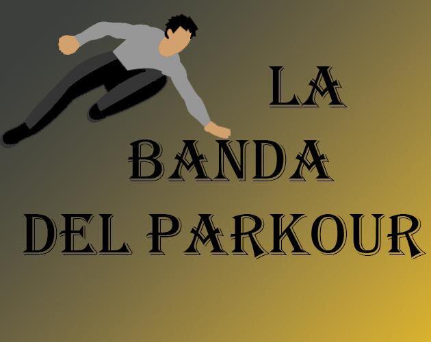La Banda del Parkour