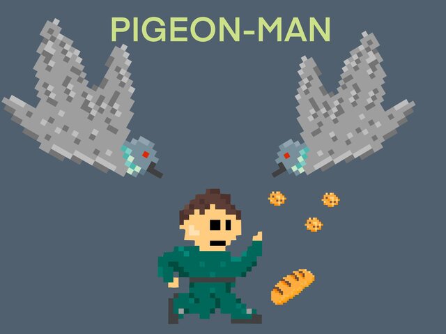 Pidgeon-Man