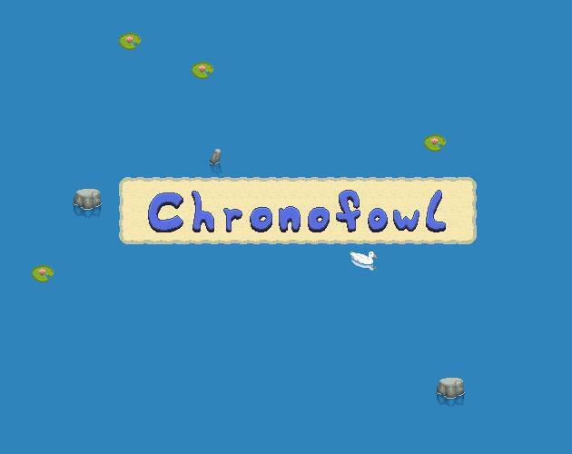 Chronofowl
