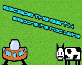 Escape the Earth before its too late