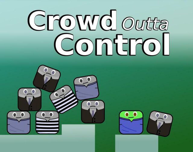 Crowd Outta Control