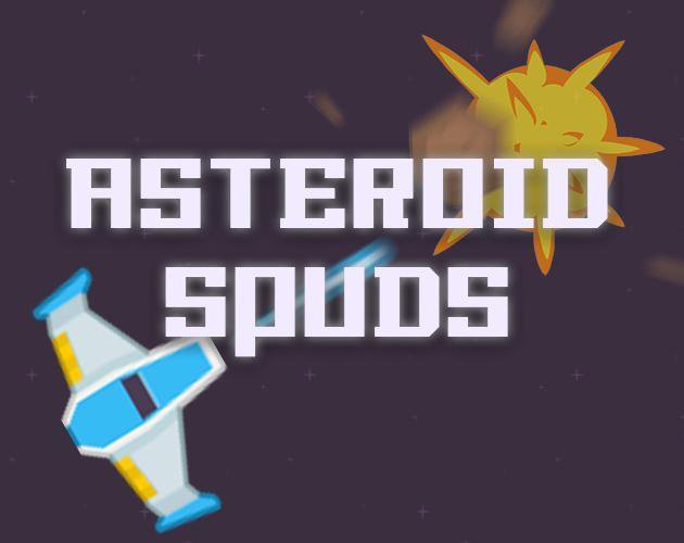 Asteroid Spuds