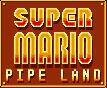 Super Mario Pipe Land