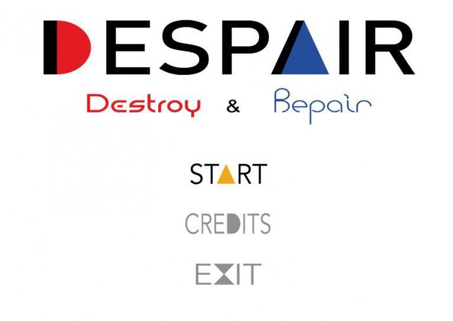 Despair, Destroy and Repair