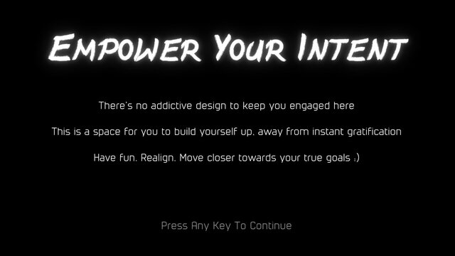 Empower Your Intent