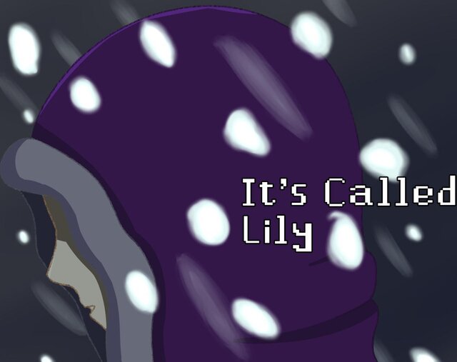 It's Called Lily