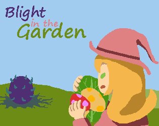 Blight in the Garden
