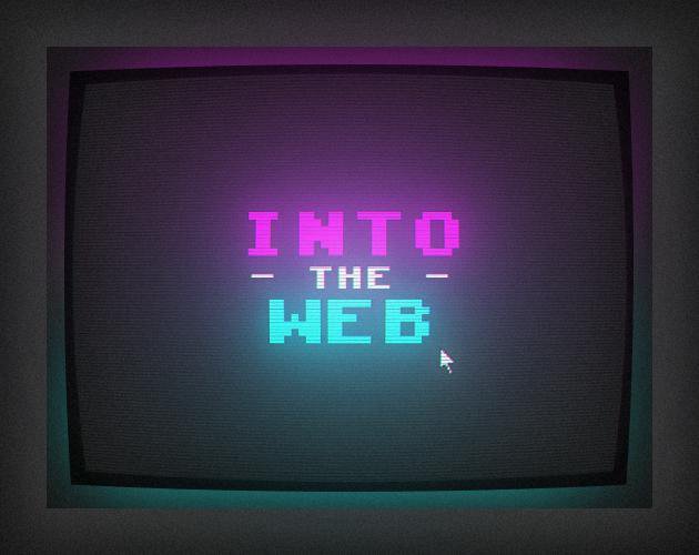 Into the Web (Browser)