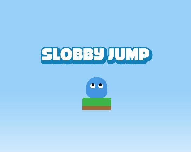 Slobby Jump
