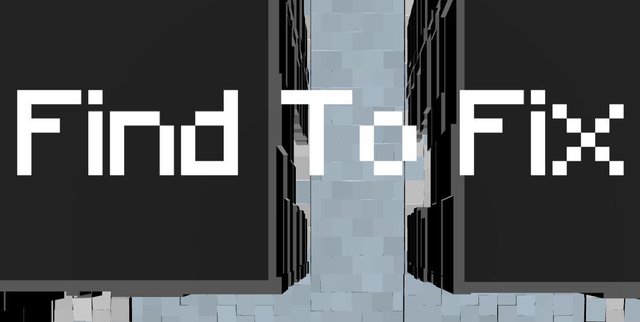 Find To Fix