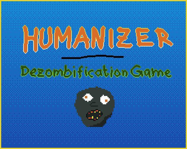 Humanizer: Dezombification Game