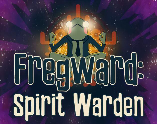 Fregward: Spirit Warden