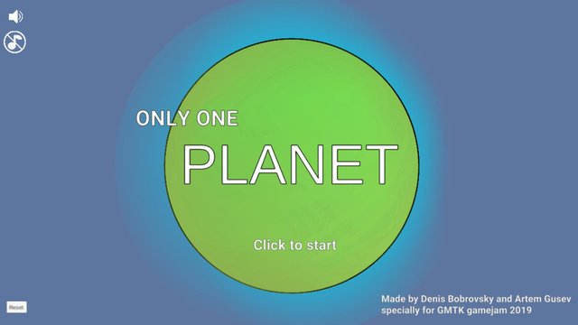 ONLY ONE PLANET (PotatoJuice)