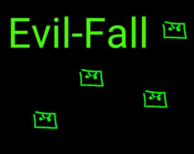 Evil-Fall