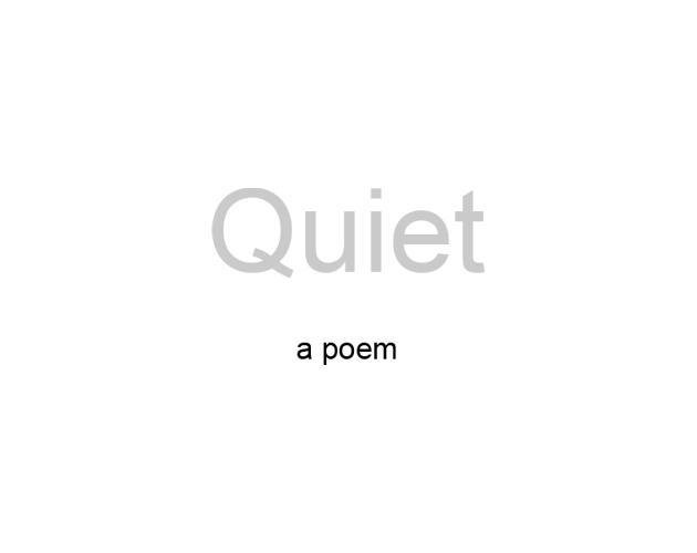 Quiet (itch) (gavm)
