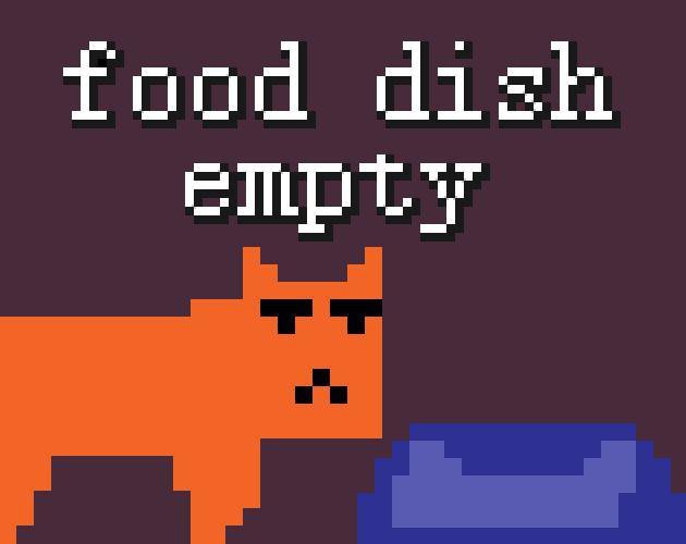 food dish empty (post-jam)
