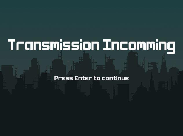Transmission Incoming
