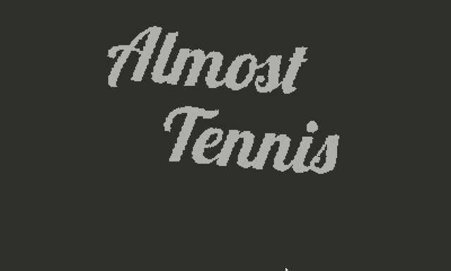 Almost Tennis
