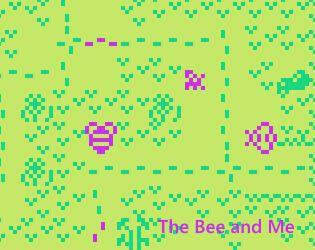 The Bee and Me