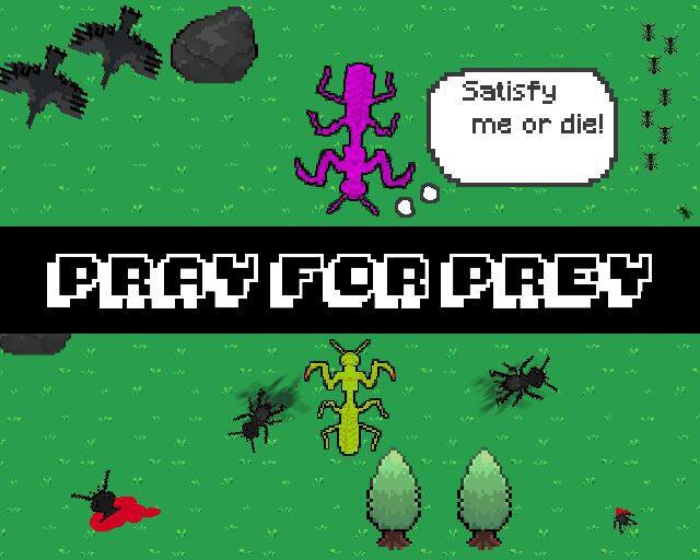 Pray for Prey