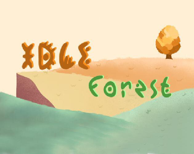Idle forest