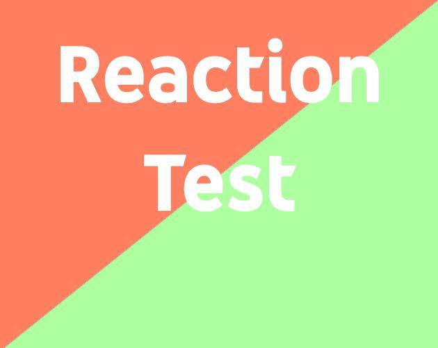 Reaction Test