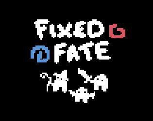 Fixed Fate Bravado