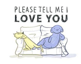 Please Tell Me I Love You