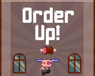 Order Up! - Hackathon Version