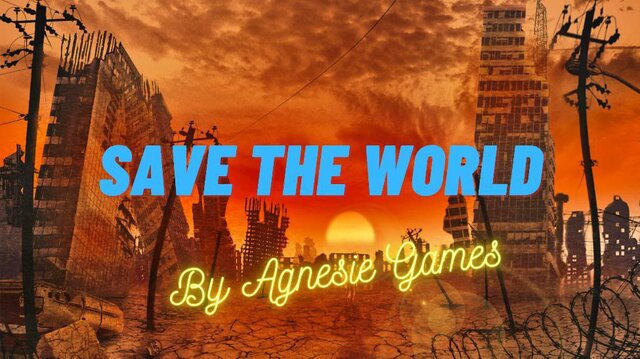 Save the World, by Agnesie Games