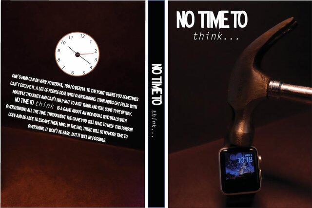NO TIME TO think...