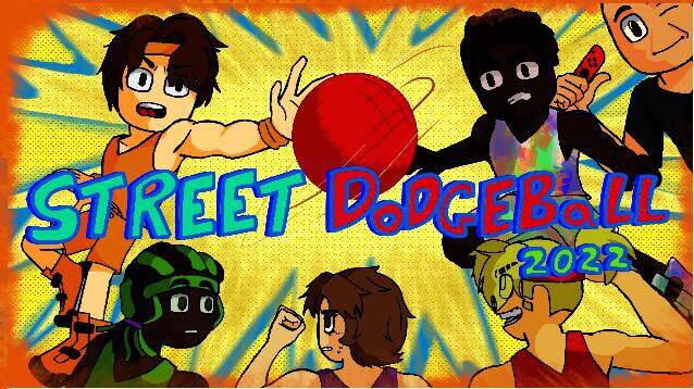 Street Dodge Ball 2022