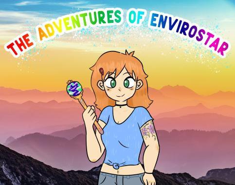 The Adventures of EnviroStar!