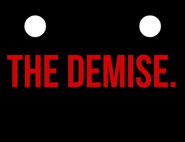 The Demise.