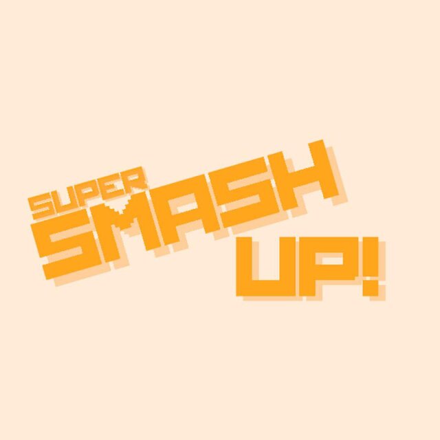 Super Smash Up!