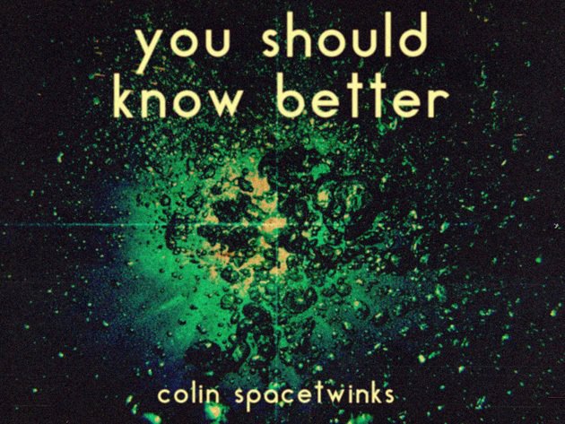 You Should Know Better