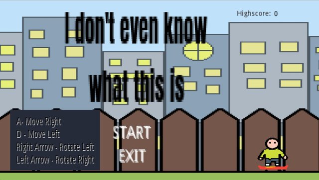 I Don't Even Know What This Is