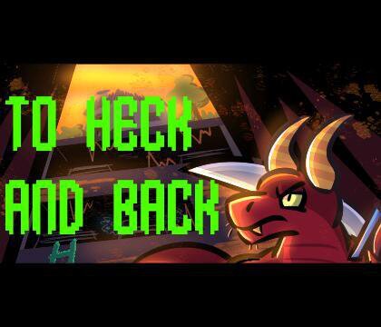 To Heck And Back