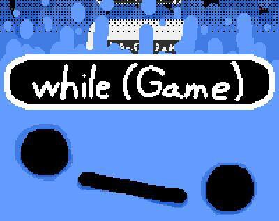 while (Game)