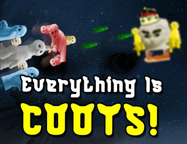 Everything is Coots!