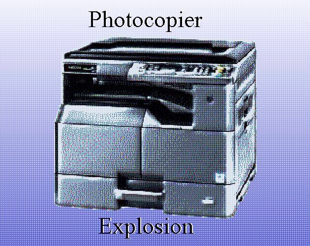 Photocopier Explosion