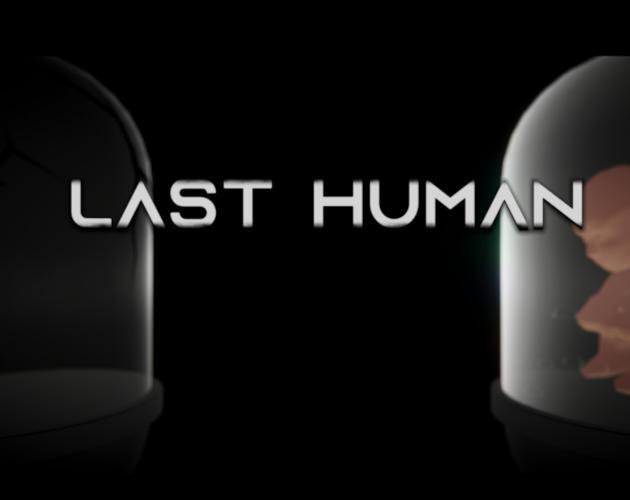 LAST HUMAN