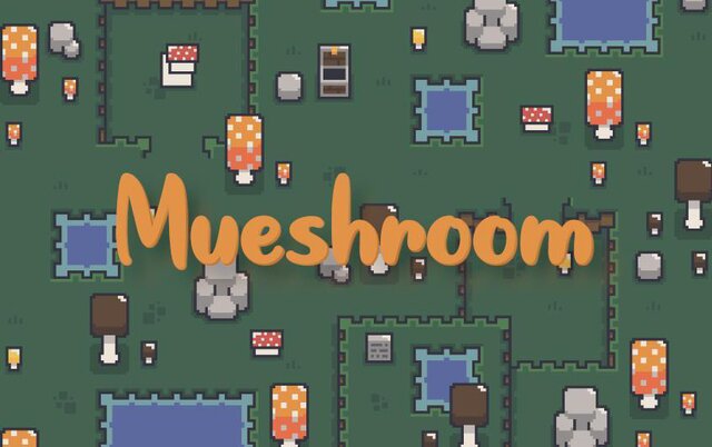 Mueshroom_demo
