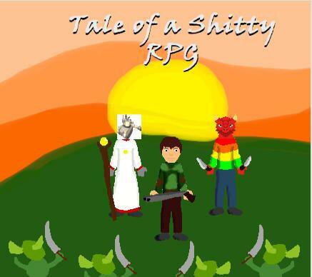 Tale of a Shitty RPG