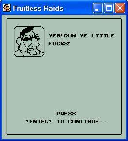 Fruitless Raids