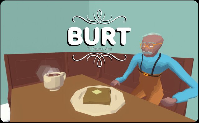 BURT: The Struggle Within